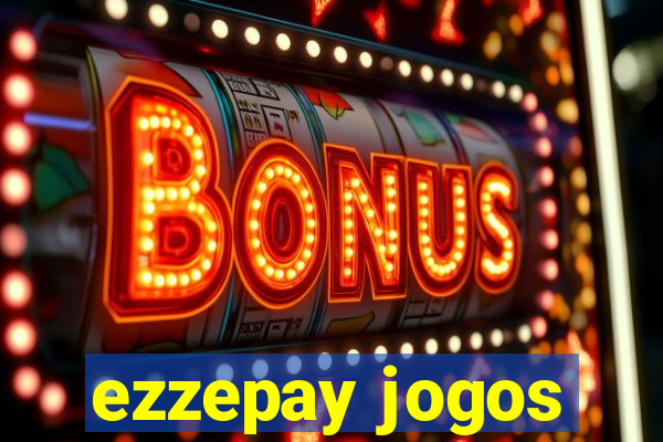 ezzepay jogos